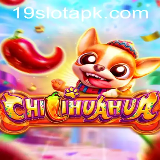 Exploring the Exciting World of CHILIHUAHUA Slot Game at 19SLOT.COM