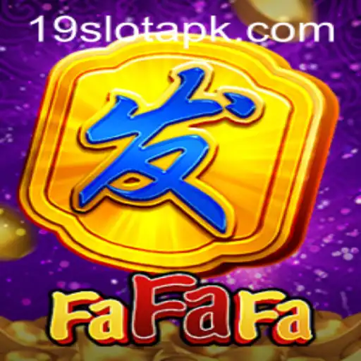 Exploring FaFaFa: A Popular Slot Game on 19SLOT.COM