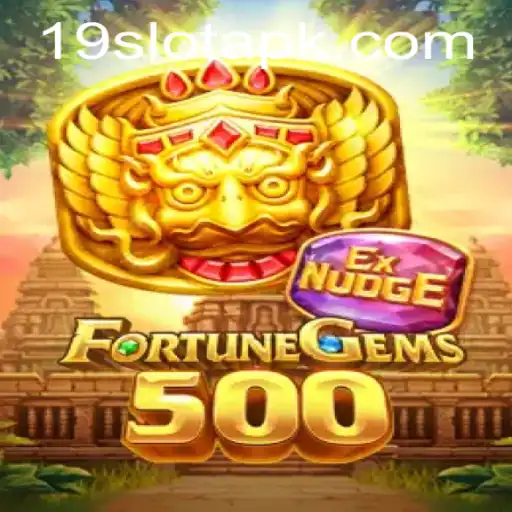 Exploring the Thrills and Rewards of FortuneGems500 at 19SLOT.COM